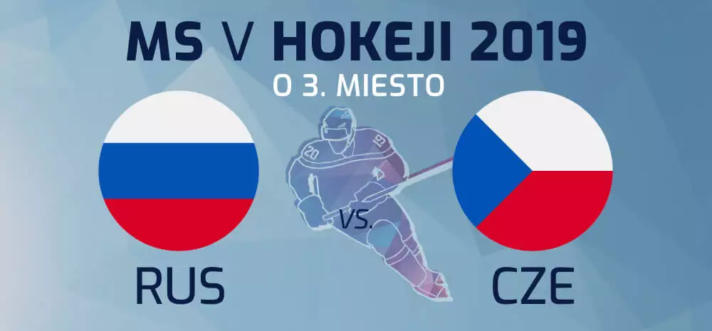 O 3. miesto MS v hokeji 2019: Rusko - Česko naživo