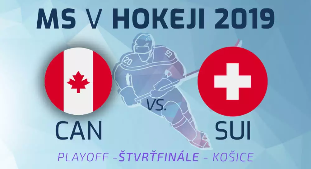 Štvrťfinále MS v hokeji 2019: Kanada – Švajčiarsko LIVE