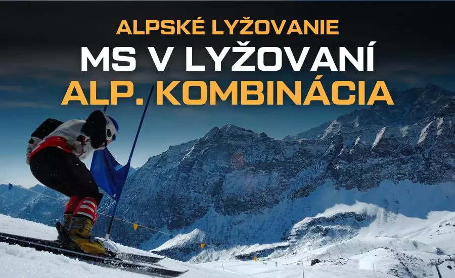 MS v lyžovaní alpská kombinácia program a výsledky