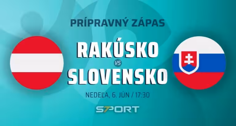Prípravný zápas ME vo futbale 2021 Rakúsko - Slovensko online