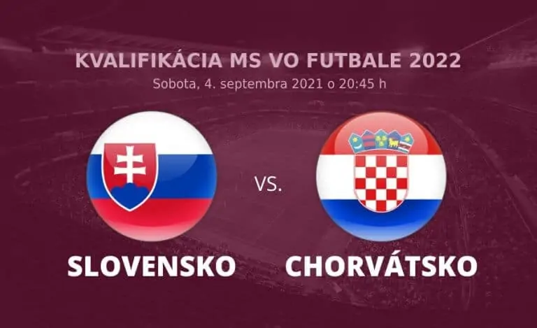 Kvalifikácia na MS vo futbale 2022: Slovensko - Chorvátsko online