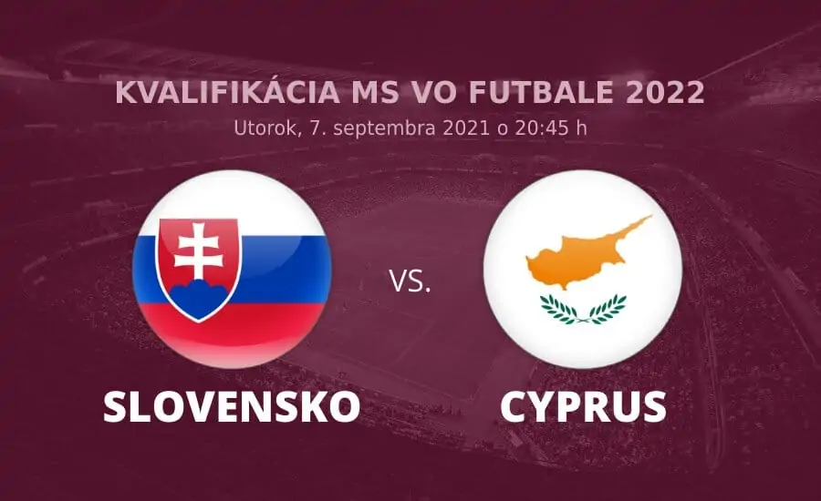 Kvalifikácia na MS vo futbale 2022: Slovensko - Cyprus online