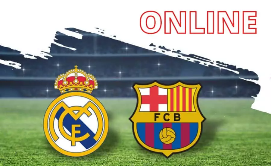 El Clasico online Real Madrid - FC Barcelona