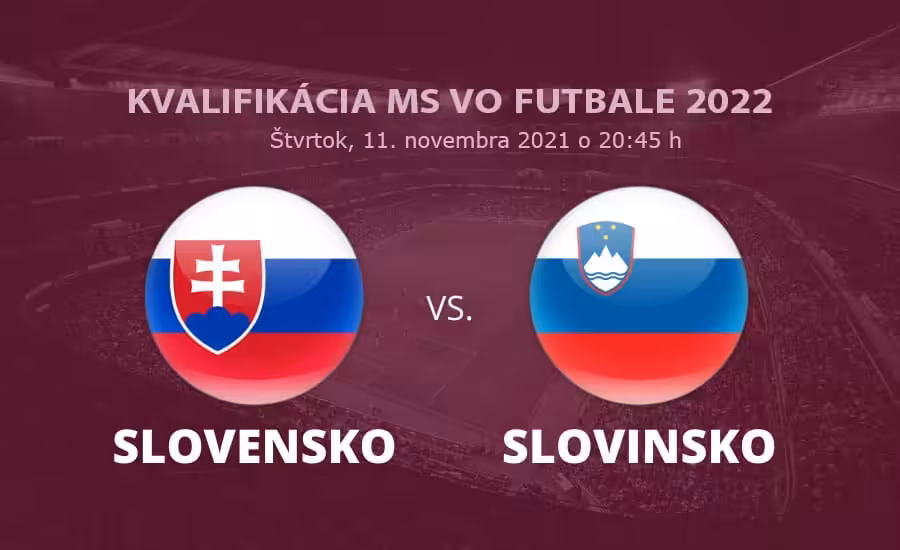 Kvalifikácia na MS vo futbale 2022: Slovensko - Slovinsko online