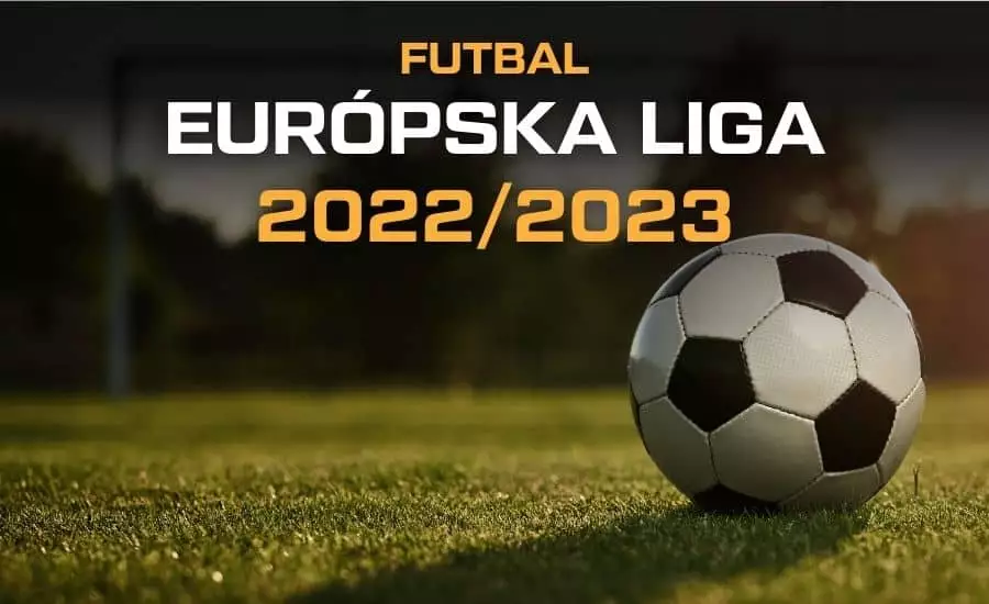 Európska liga 2022-2023 program a výsledky