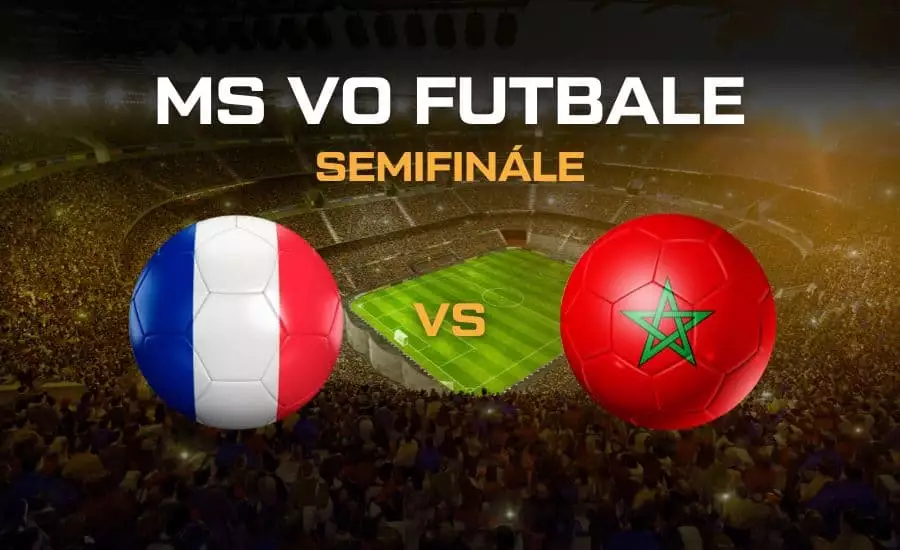 Francúzsko - Maroko semifinále MS vo futbale