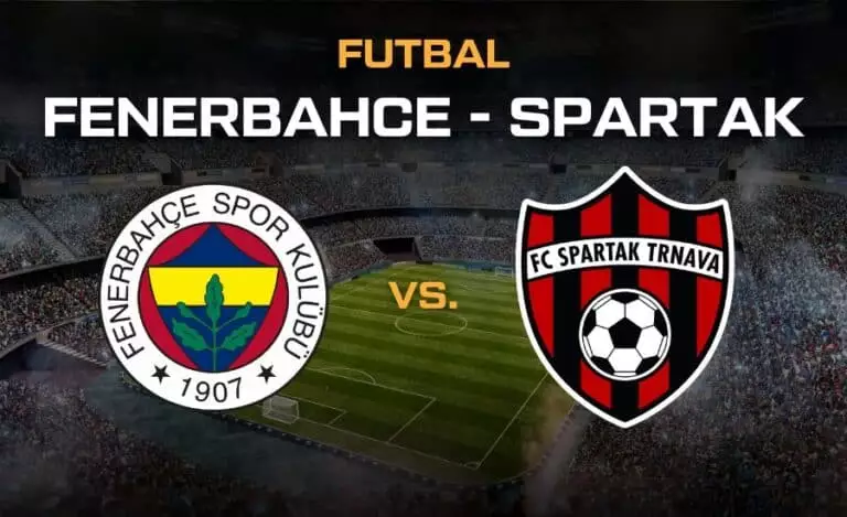 Fenerbahce - Spartak Trnava live Konferenčná liga