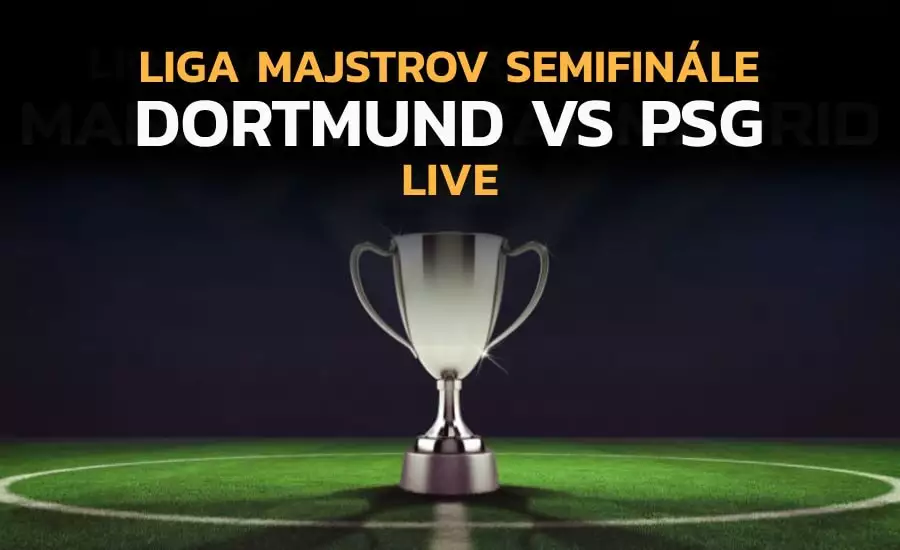 Borussia Dortmund - PSG Liga majstrov live dnes