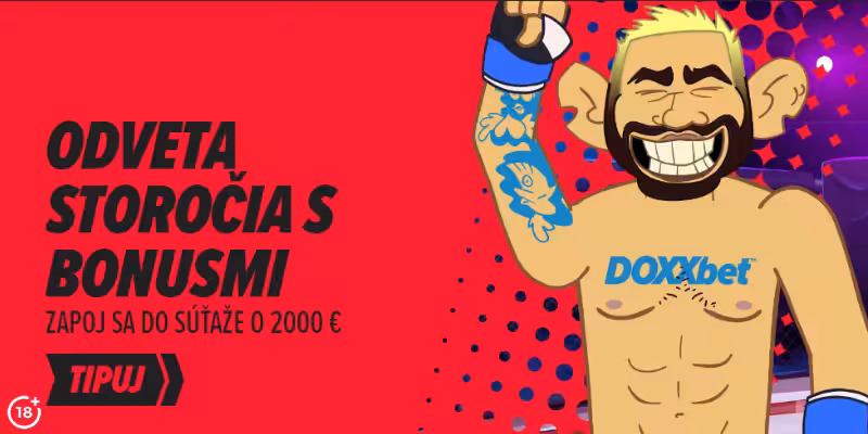 MMA doxxbet bonus odveta storočia