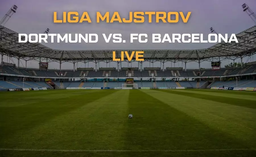 Dortmund vs. FC Barcelona live dnes