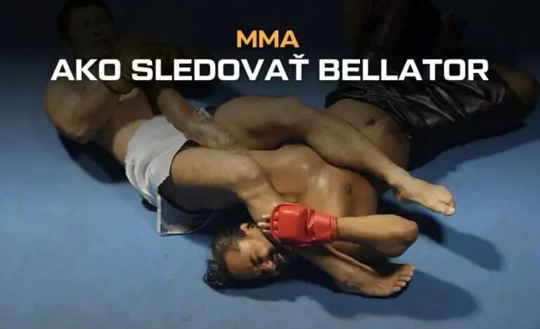 Ako sledovať MMA Bellator live?