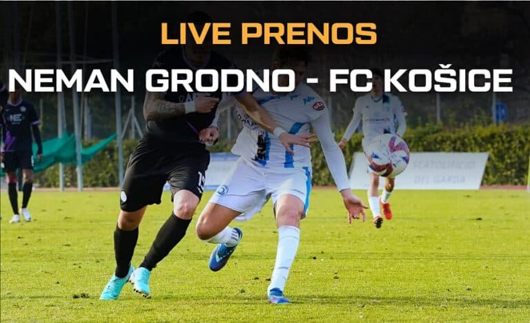 Neman Grodno - FC Košice live