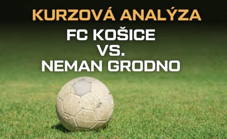 Kurzová analýza FC Košice - Neman Grodno