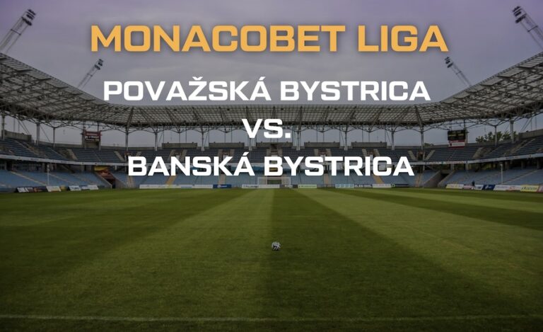 Považská Bystrica vs. Banská Bystrica live
