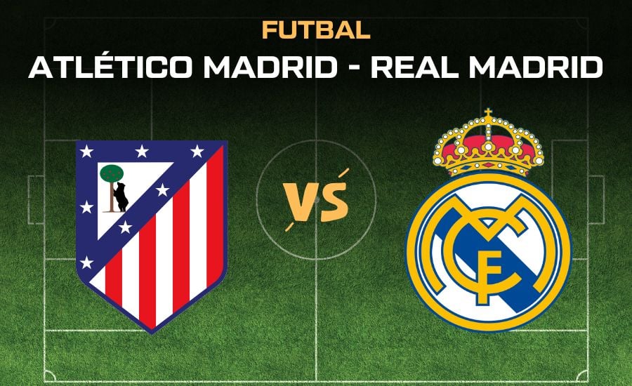 Atlético Madrid - Real Madrid