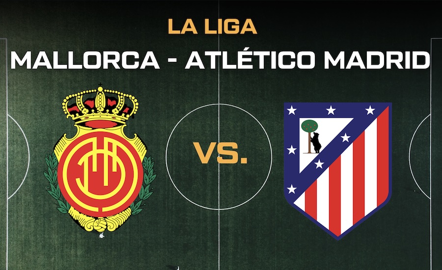 Mallorca - Atlético Madrid 21.9.2025
