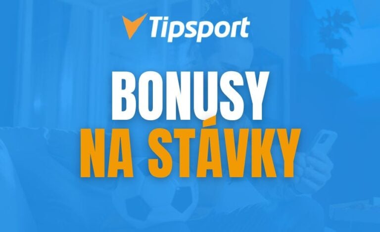 Tipsport bonusy na stávky