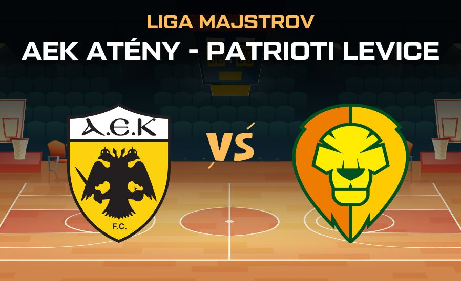 Basketbal AEK Atény - Patrioti Levice