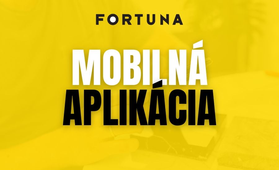Fortuna mobilná aplikácia