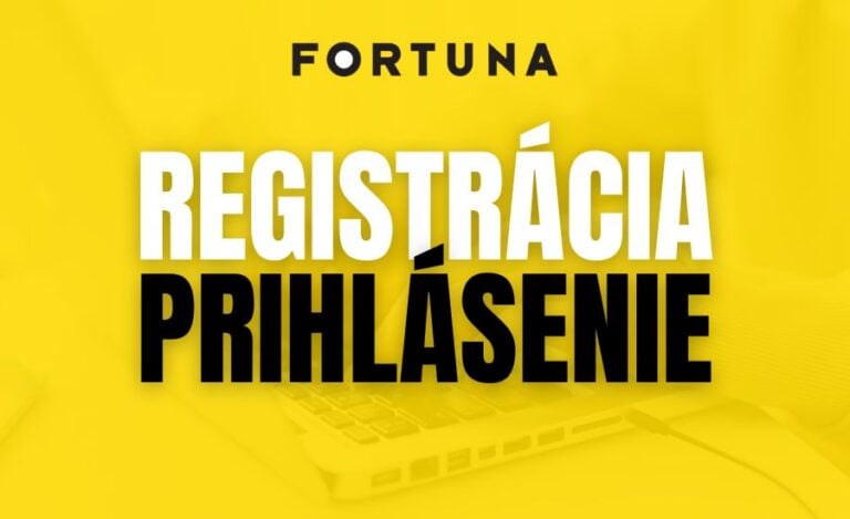 Fortuna registrácia a prihlásenie