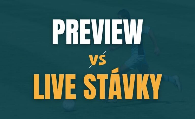 Predzápasové vs. live stávky