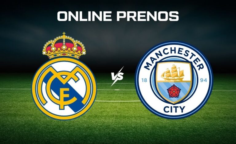 Online prenos Real Madrid - Manchester City
