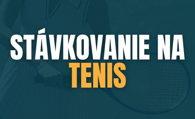Stávkovanie na tenis