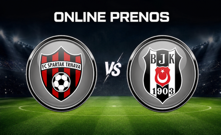 Trnava - Besiktas [14.7.] online prenos