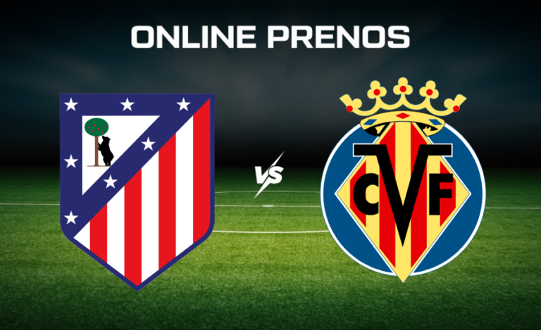 Atlético Madrid - Villarreal dnes [23.8.]: ONLINE prenos z 2. kola La Ligy
